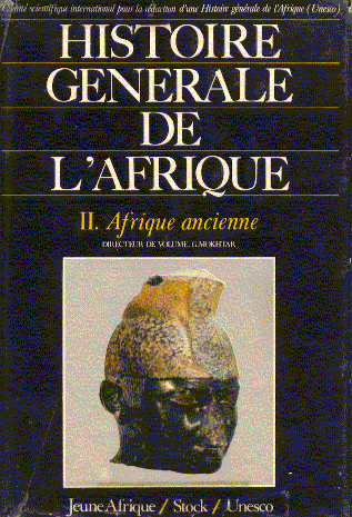 Actes du colloque d'égyptologie du Caire publiés par l'UNESCO - Volume II de l'Histoire Générale de  l'Afrique